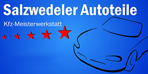 Salzwedeler Autoteile: Ihre Autowerkstatt in Salzwedel